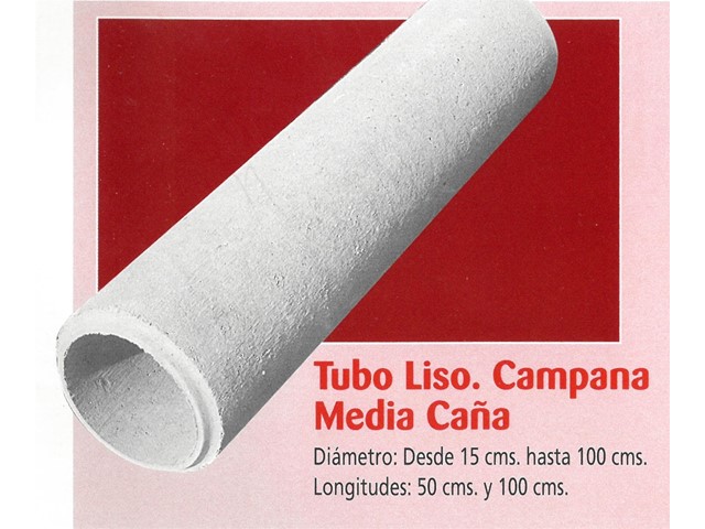 Tubo liso. Campana media caña